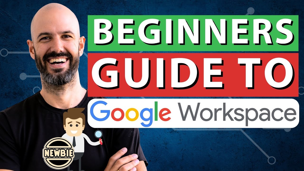 [2023] Google Workspace Beginners Guide | Tips on Getting Started (from an Expert)!