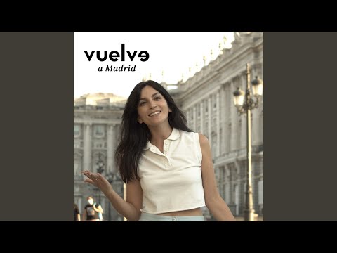 Vuelve a Madrid