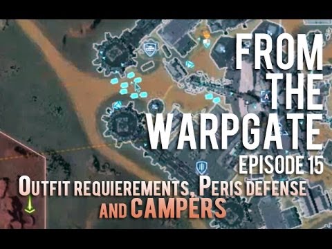 FTW #15: Outfit Requierements, Peris defense and NC CAMPERS | PS2 Gameplay and commentary