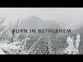 Born in Bethlehem 
