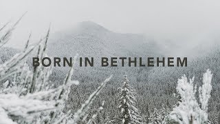 Born in Bethlehem 