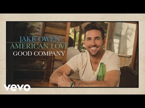 Jake Owen - Good Company (Audio)