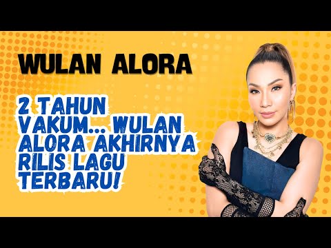 Setelah 2 Tahun Vakum, Wulan Alora Comeback Lewat Single ‘Pinjem Duit’!