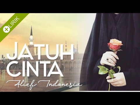 Download Lirik Lagu Jatuh Cinta Aku Padamu Mp3 dan Mp4 Terlengkap Gratis