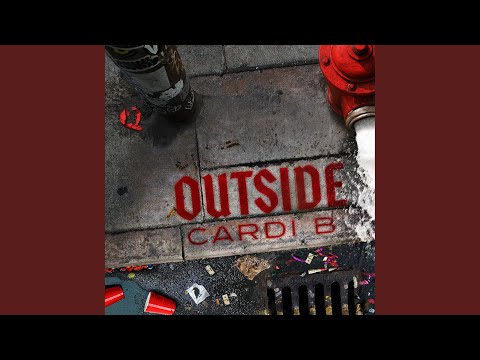 Video thumbnail for Cardi B - Outside (Traduction française)