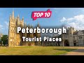 Top 10 Places to Visit in Peterborough | England - English