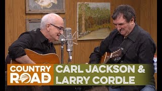 Carl Jackson & Larry Cordle