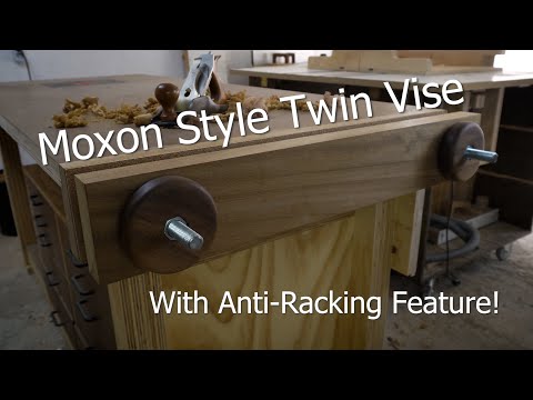 Moxon Style Twin Vise with Anti-Racking Feature - on a budget