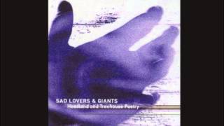 Sad Lovers & Giants - Still Restless