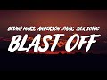 Bruno Mars Anderson Paak Silk Sonic Blast Off Lyrics