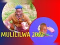 Mulililwa Ujumbe Wa Laki 5 8 2022
