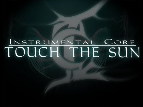 Touch The Sun