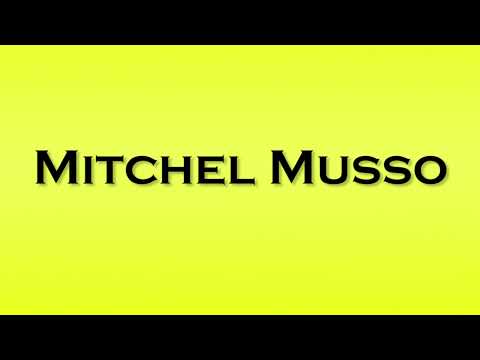 Pronunciation of Mitchel Musso
