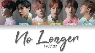 NCT 127 - No Longer (나의 모든 순간) (Color Coded Lyrics Eng/Rom/Han/가사)