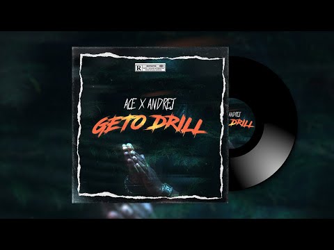 24Andrej & 24Ace - GETO DRILL (Official Audio)