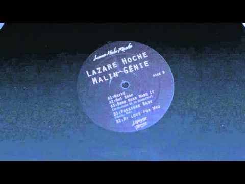 Lazare Hoche & Malin Genie - Naive