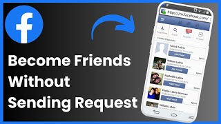 How To Become Friends On Facebook Without Sending Request ! [EASY GUIDE]