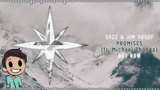 Syzz & Jim Yosef - Promises (feat. Michael Zhonga)