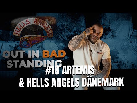 Out In Bad Standing: #18 Artemis & Hells Angels Dänemark | Die Kassra Z. Story | zqnce