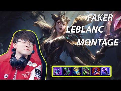FAKER LEBLANC MONTAGE  | Andreww