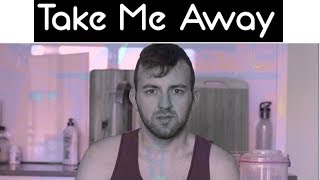 Take Me Away - Scotty Sire | Music Video
