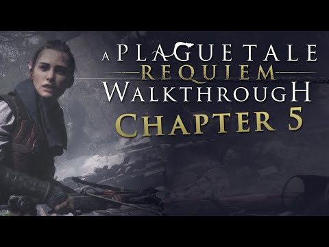 A Plague Tale: Requiem Walkthrough - Chapter 5: In Our Wake - All Collectibles, Hard Difficulty