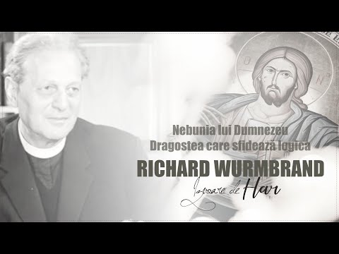 Richard Wurmbrand - The Madness of God. The Love That Defies Logic