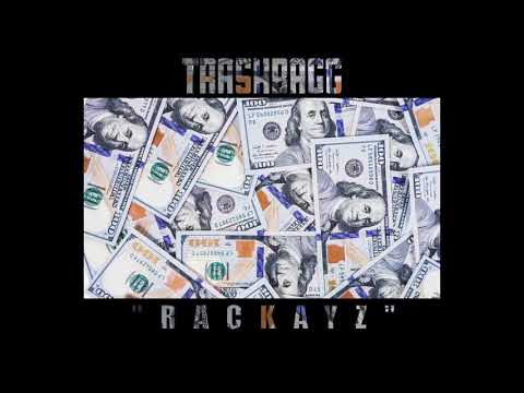 Trashbagg - Rackayz [OFFICIAL AUDIO]