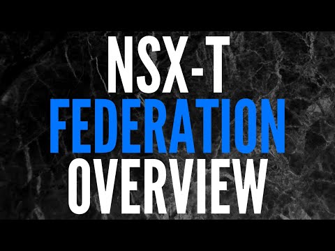 NSX-T Federation Series (Pt.1): Overview