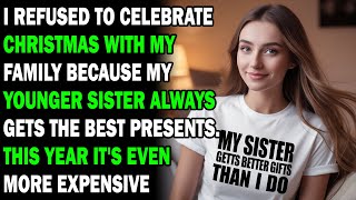 AITA I Refused To Celebrate Christmas With My Family Because... - Best Reddit Stories