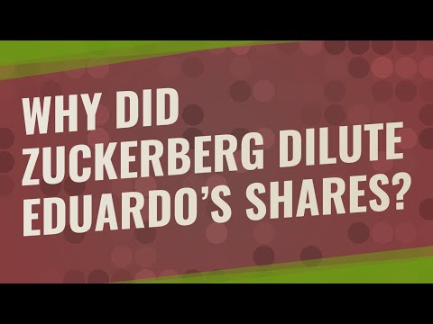 Why did Zuckerberg dilute Eduardo's shares?