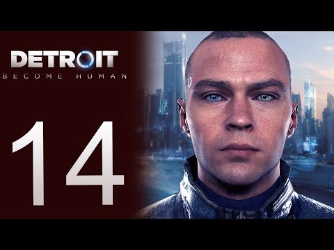 Detroit: Become Human playthrough pt14 - Your Friendly Neighborhood CRAZY ANDROID