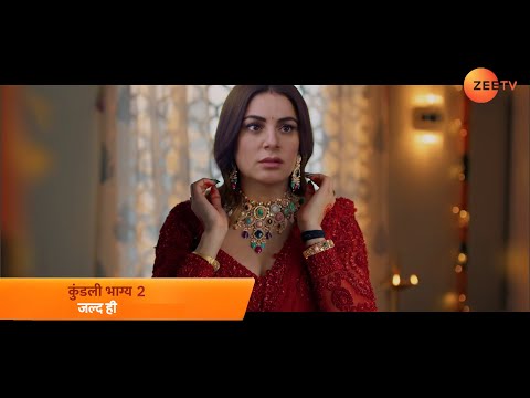 प्रीता चल पड़ी नई राह पर | Kundali Bhagya Season 2 New Promo | Shraddha Arya | Dheeraj | कल्पना