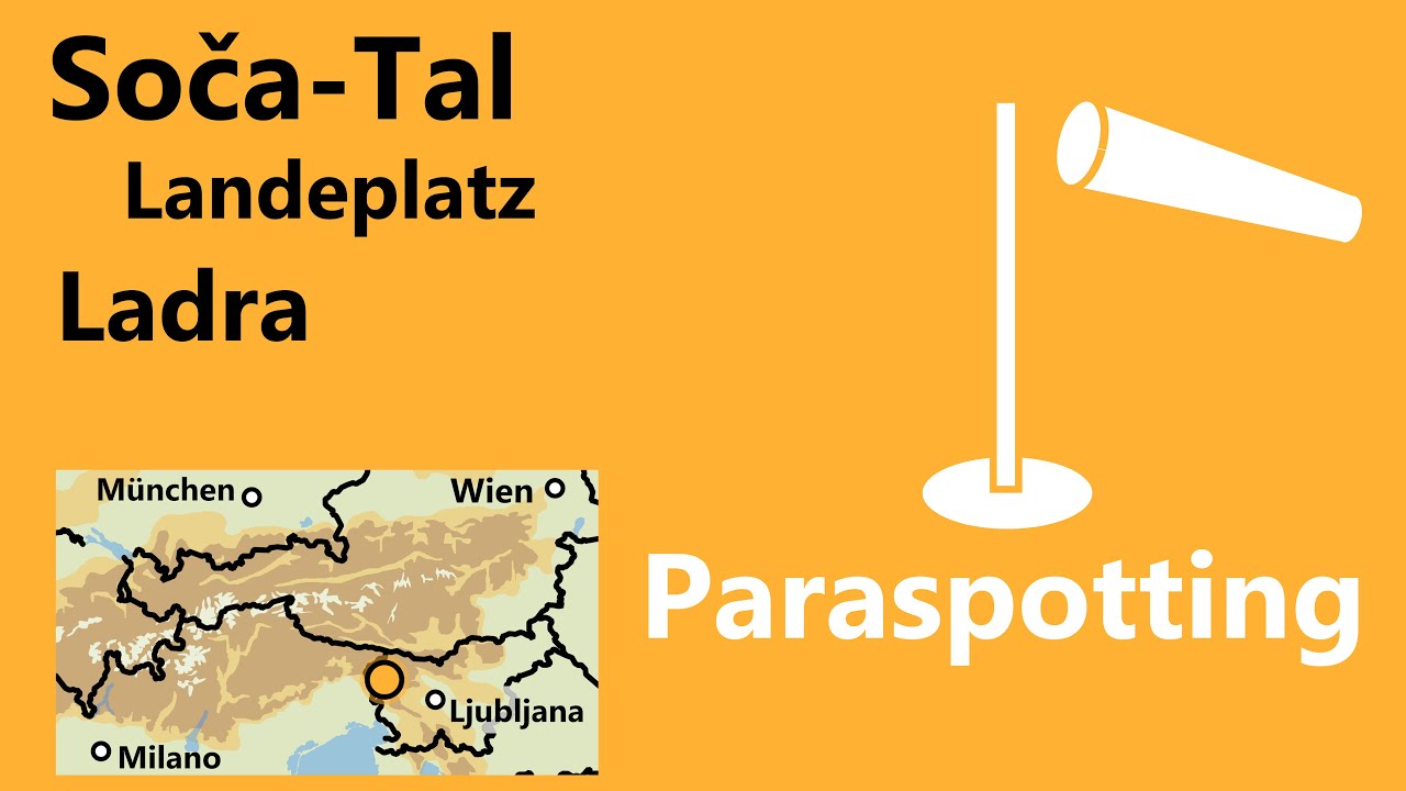 Landeplatz Ladra Soča-Tal Slowenien | Paraspotting