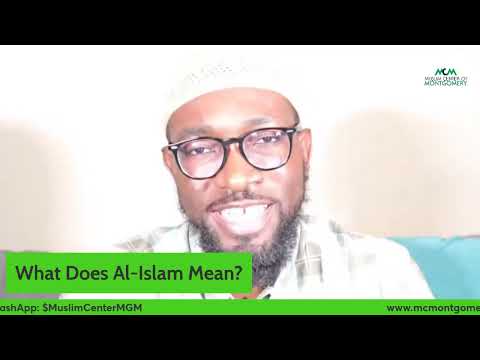 What Does The Word Al-Islam Mean?