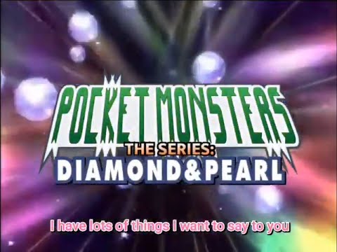 Pocket Monsters Diamond & Pearl - OP2 V1 | Unofficial English Version (JP Audio)