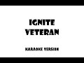 Ignite - Veteran (Karaoke version)