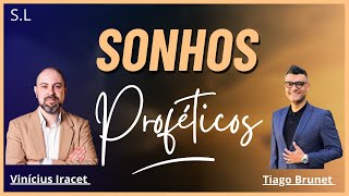 Tiago Brunet E Vinícius Iracet - Sonho Profético #podcast