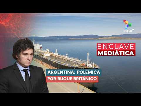 ENCLAVE MEDIÁTICA | Argentina: polémica por buque británico 25-08-2025