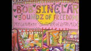 Bob Sinclair - Sound Of Freedom