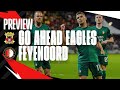 PREVIEW ? | Go Ahead Eagles - Feyenoord | Eredivisie #5