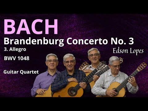 Brandenburg Concerto No. 3, BWV 1048 - 3. Allegro by Johann Sebastian Bach, performed by Edson Lopes