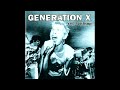 Generation X - Revenge (Sweet Revenge version)