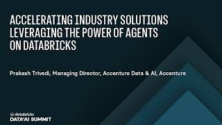 Accelerating Industry Solutions Leveraging the Power of Agents on Data