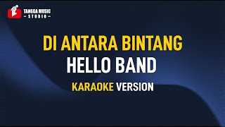 Download lagu Hello - Di Antara Bintang (Karaoke) mp3