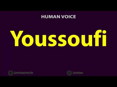 How to Pronounce Youssoufi