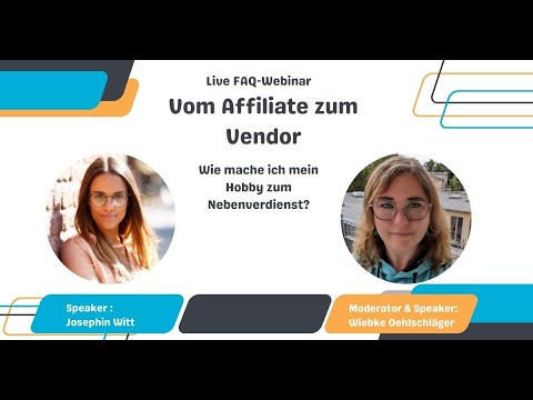 FAQ-Webinar: Vom Affiliate zum Vendor. Wie mache ich mein Hobby zum Nebenverdienst?
