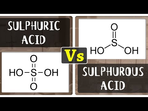 What is the Difference Between Sulphuric Acid and Sulphurous Acid | Chemistry Concepts
