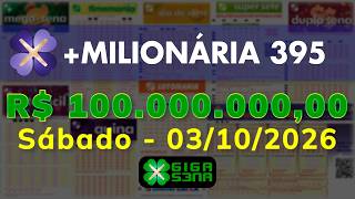 Resultado da +Milionária 395, Sábado, 03/10/2026