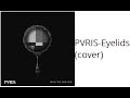 Eyelids-PVRIS (cover) 